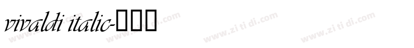 vivaldi italic字体转换